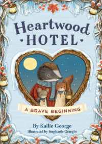 Heartwood Hotel: A Brave Beginning (Heartwood Hotel)