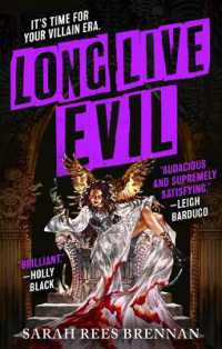 Long Live Evil (Time of Iron)