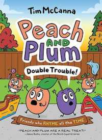 Peach and Plum: Double Trouble! (A Graphic Novel)