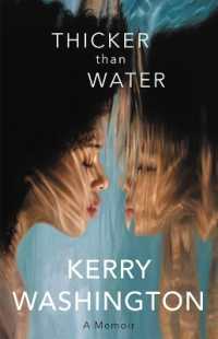 Thicker than Water : A Memoir （Large Print）