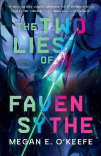 The Two Lies of Faven Sythe