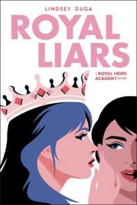 Royal Liars : Volume 2 (Royal Heirs Academy)