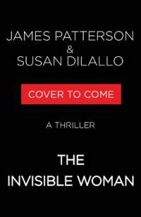 The Invisible Woman : A Thriller