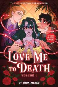 Love Me to Death : Volume One