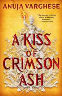 A Kiss of Crimson Ash (Games of the Goddess)