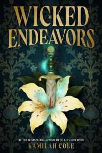 Wicked Endeavors (Wicked Endeavors)