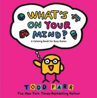 What's on Your Mind? : A Calming Book for Busy Brains