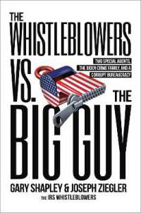 The Whistleblowers vs. the Big Guy : Two Special Agents, the Biden Crime Family, and a Corrupt Bureaucracy