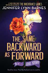 The Same Backward as Forward (The Inheritance Games) ( OME )