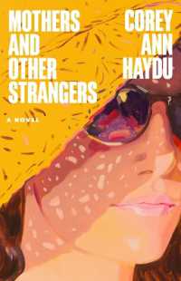 Mothers and Other Strangers （Large Print）