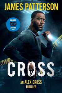 Cross : (Also Published as Alex Cross)