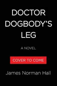 Doctor Dogbody's Leg