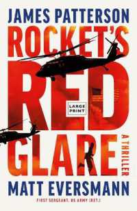 Rocket's Red Glare : A Thriller （Large Print）