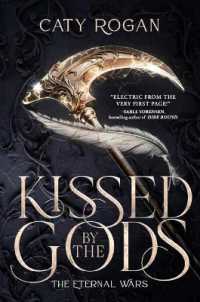 Kissed by the Gods (Standard Edition) (Eternal Wars)