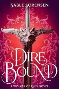 Dire Bound (The Wolves of Ruin) （Large Print）
