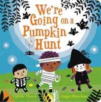 We're Going on a Pumpkin Hunt （Board Book）