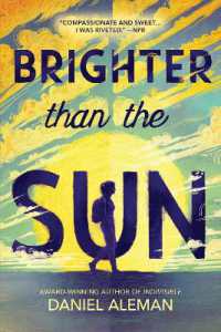 Brighter than the Sun