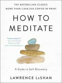 How to Meditate : A Guide to Self-Discovery