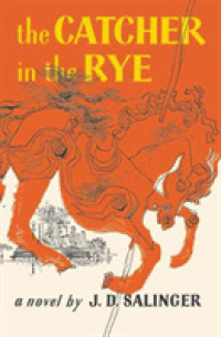 サリンジャー『キャッチャー・イン・ザ・ライ』（原書）<br>Catcher in the Rye
