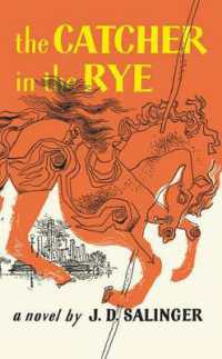 サリンジャ－『キャッチャー・イン・ザ・ライ』(原書)<br>The Catcher in the Rye