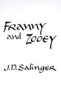 ジェロ－ム・デ－ヴィド・サリンジャ－『フラニ－とズ－イ』（原書）<br>Franny and Zooey