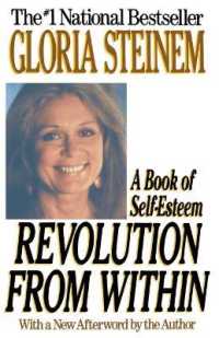 Revolution from within : A Book of Self-Esteem （Reprint）