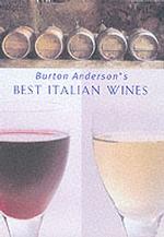 Burton Anderson's Best Italian Wines