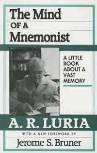 The Mind of a Mnemonist : A Little Book about a Vast Memory