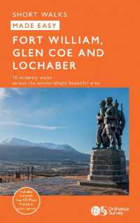 Fort William, Glencoe, and Lochaber (Os Short Walks Made Easy)