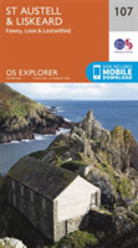 St.Austell, Liskeard, Fowey, Looe and Lostwithiel (Os Explorer Map) （September 2015）