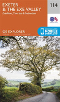 Exeter and the Exe Valley (Os Explorer Map) （September 2015）