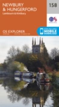 Newbury and Hungerford (Os Explorer Map) （September 2015）