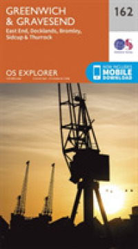 Greenwich and Gravesend (Os Explorer Map) （September 2015）