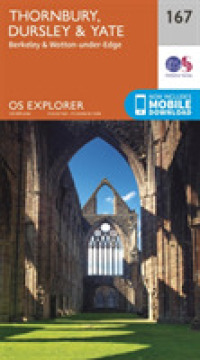 Thornbury, Dursley and Yate (Os Explorer Map) （September 2015）