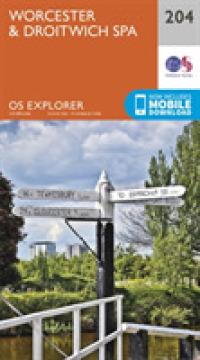 Worcester and Droitwich Spa (Os Explorer Map) （September 2015）
