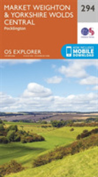 Market Weighton and Yorkshire Wolds Central (Os Explorer Map) （September 2015）