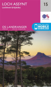 Loch Assynt, Lochinver & Kylesku (Os Landranger Map) （February 2016）