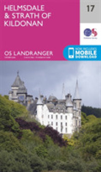 Helmsdale & Strath of Kildonan (Os Landranger Map) （February 2016）