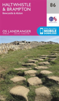 Haltwhistle & Brampton, Bewcastle & Alston (Os Landranger Map) （February 2016）