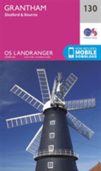 Grantham, Sleaford & Bourne (Os Landranger Map) （February 2016）