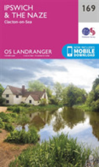 Ipswich, the Naze & Clacton-on-Sea (Os Landranger Map) （February 2016）