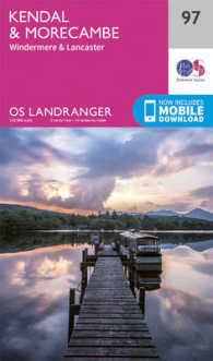 Kendal & Morecambe (Os Landranger Map) （December 2016）