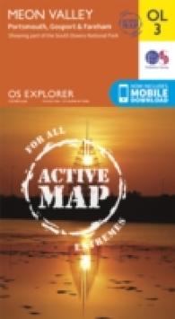 Meon Valley, Portsmouth, Gosport & Fareham (Os Explorer Map Active) （May 2015）