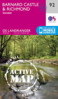 Barnard Castle & Richmond (Os Landranger Active Map) （February 2017）