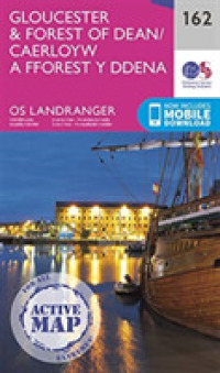 Gloucester & Forest of Dean (Os Landranger Active)