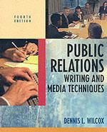 Public Relations Writing and Media Techniques （4 SUB）