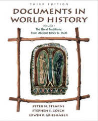 Documents in World History : From Ancient Times to 1500 -- Paperback （3 Rev ed）