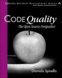 Code Quality : The Open Source Perspective (Effective Software Development Series)