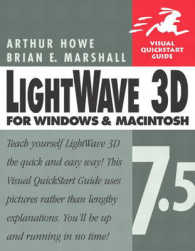 Lightwave 3d 7.5 for Windows and Macintosh (Visual Quickstart Guides)