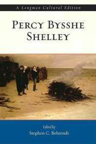 Percy Bysshe Shelley : A Longman Cultural Edition （1ST）